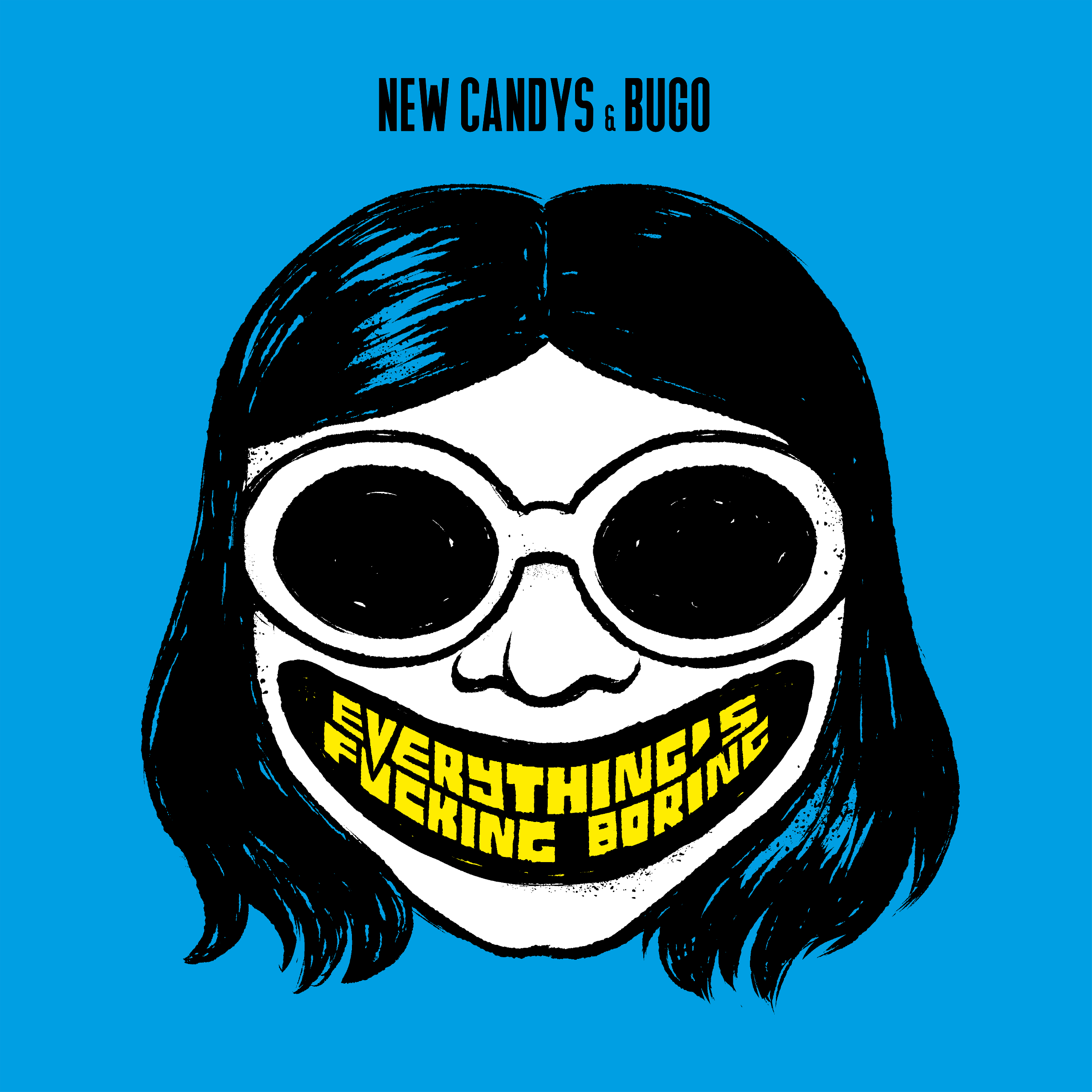 "Everything's Fucking Boring" feat. Bugo